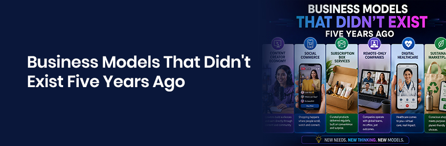 Business That Didn't Exist Five Years Ago | Future Business Recommendation